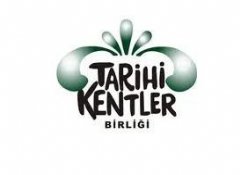 TARİHİ KENTLER BİRLİĞİ ADANA’DA BULUŞUYOR 